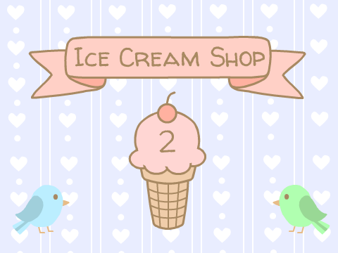 Ice Cream Shop 2