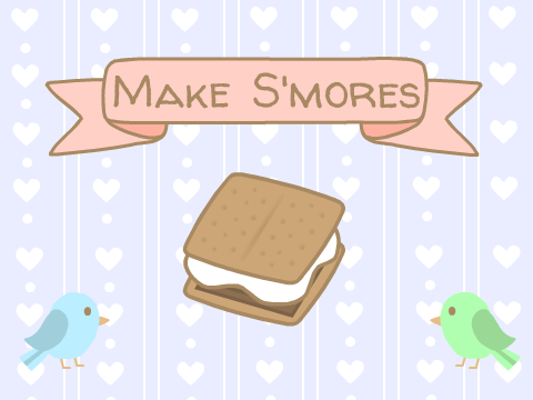 Make S'mores